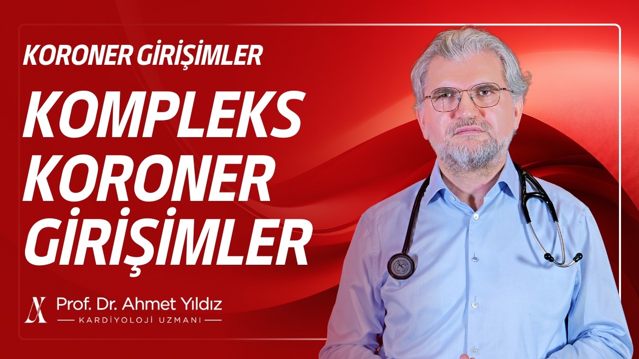Kompleks Koroner Girişimler
