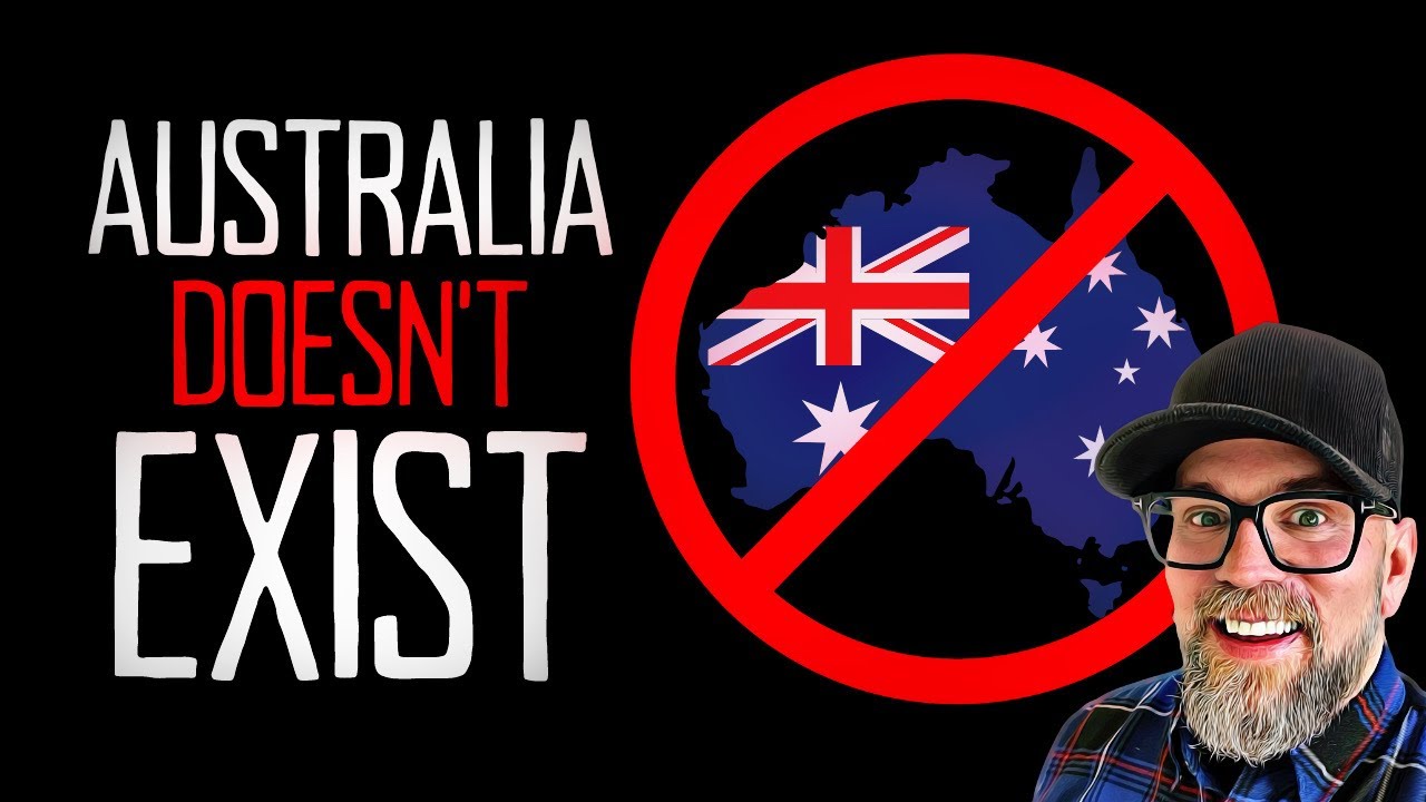 Australia Doesn't Exist