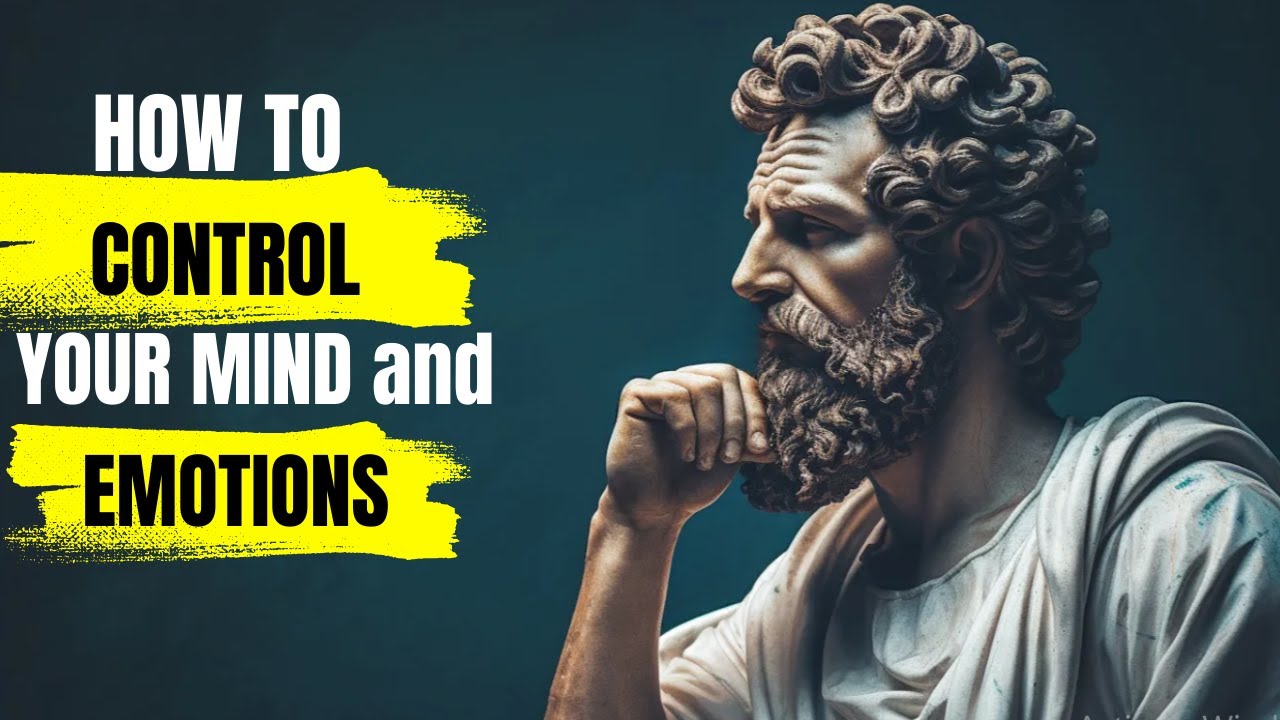 how to control your mind and emotions