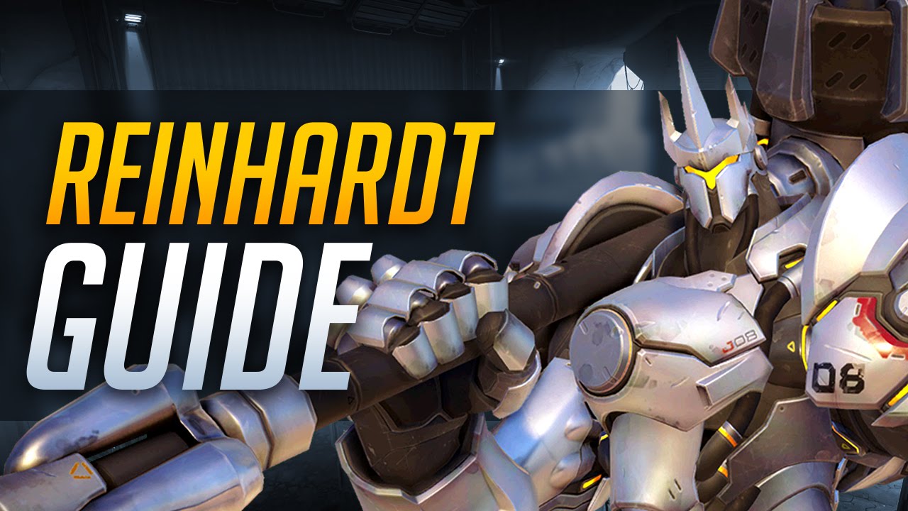 Overwatch | Reinhardt - Quick Start Guide
