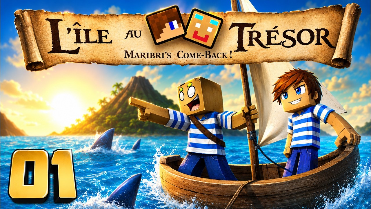 L'île au Trésor II : Maribri's ComeBack ! | 01 - Minecraft