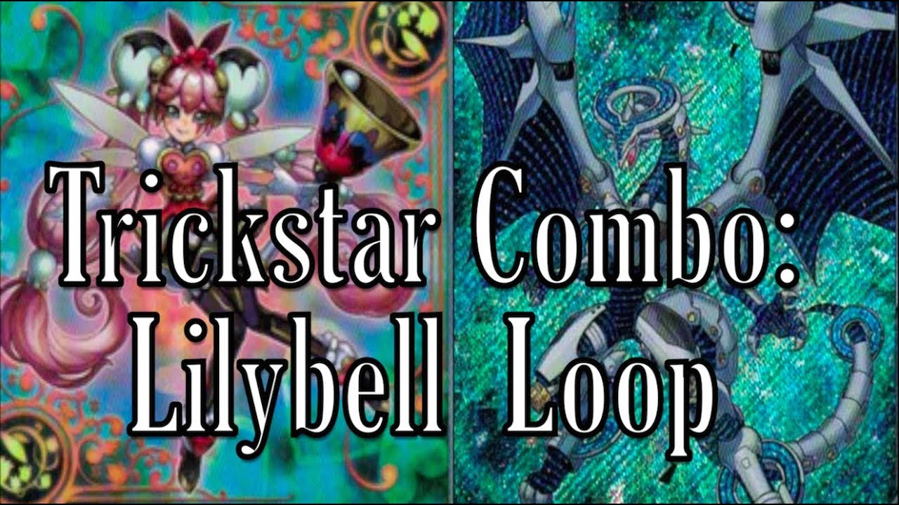 Trickstar Combo: Firewall Dragon + Lilybell OTK!