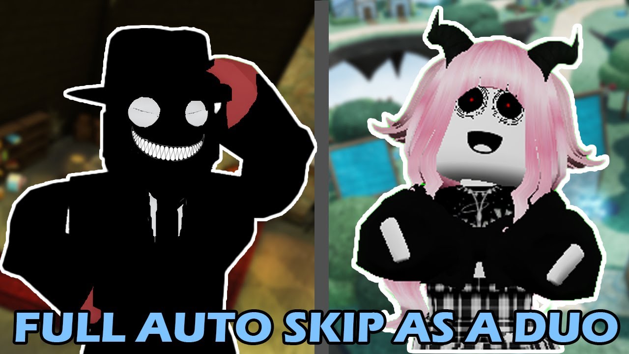 The Auto Skip Experience *All maps as a duo* (Flavor Frenzy)