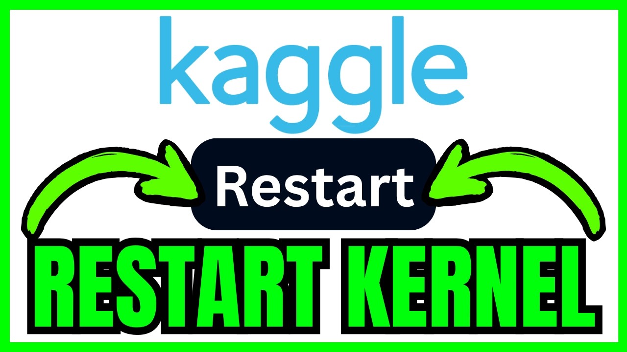 How To RESTART KERNEL In Kaggle (QUICK & EASY) 2026