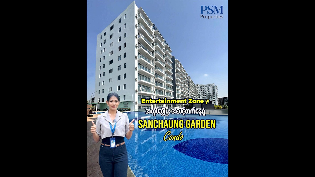 SanChaung Garden Residence Luxury Condo For Sale