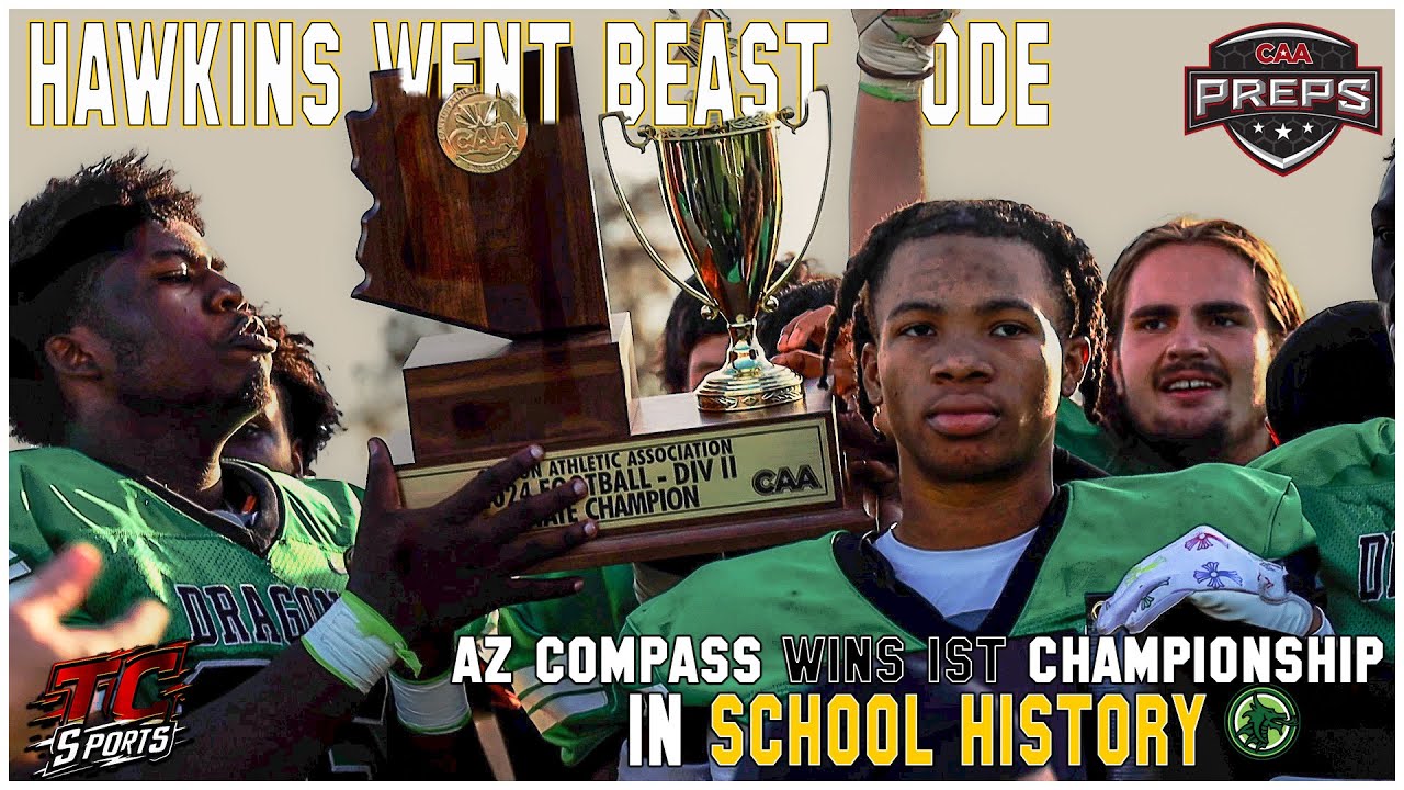 🏈 Gridiron Recap: AZ Compass Makes History with First State Championship Win! 🏆🐉