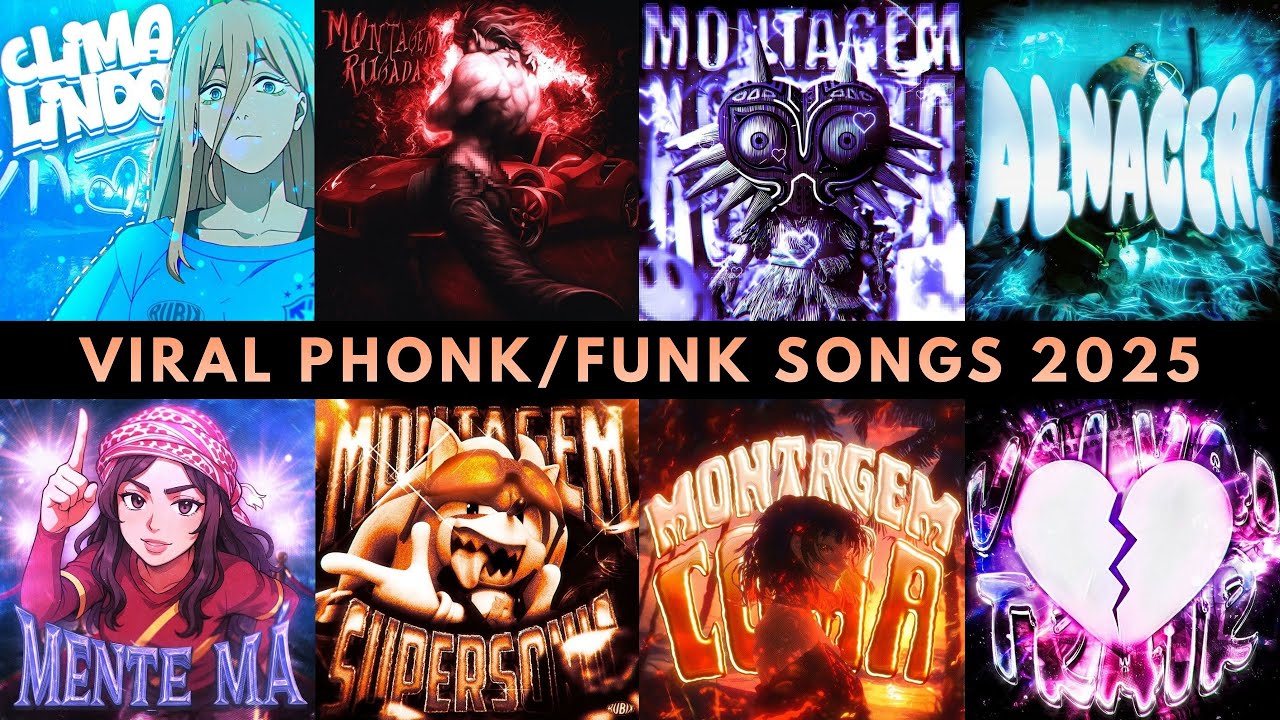 VIRAL PHONK/FUNK SONGS 2025