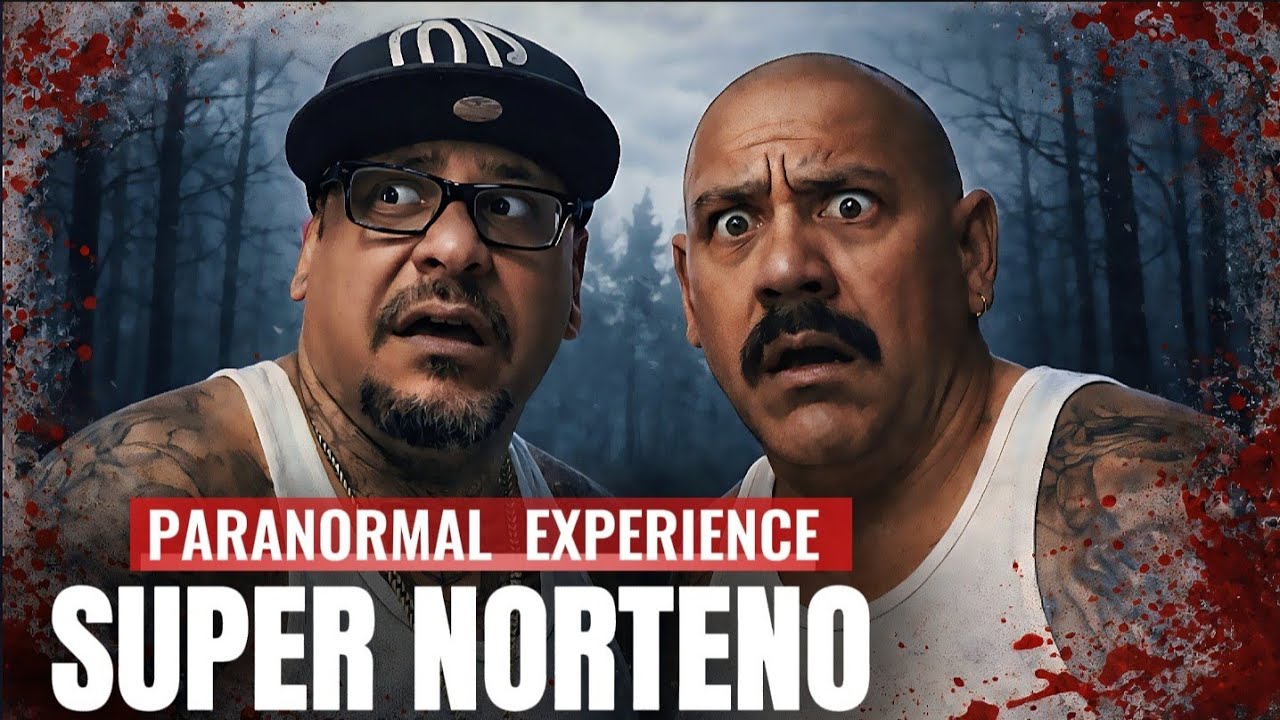 SUPER NORTENO ...ME AND RICK WENT ON AN ADVENTURE WITH ....THE UNEXPLAINABLE