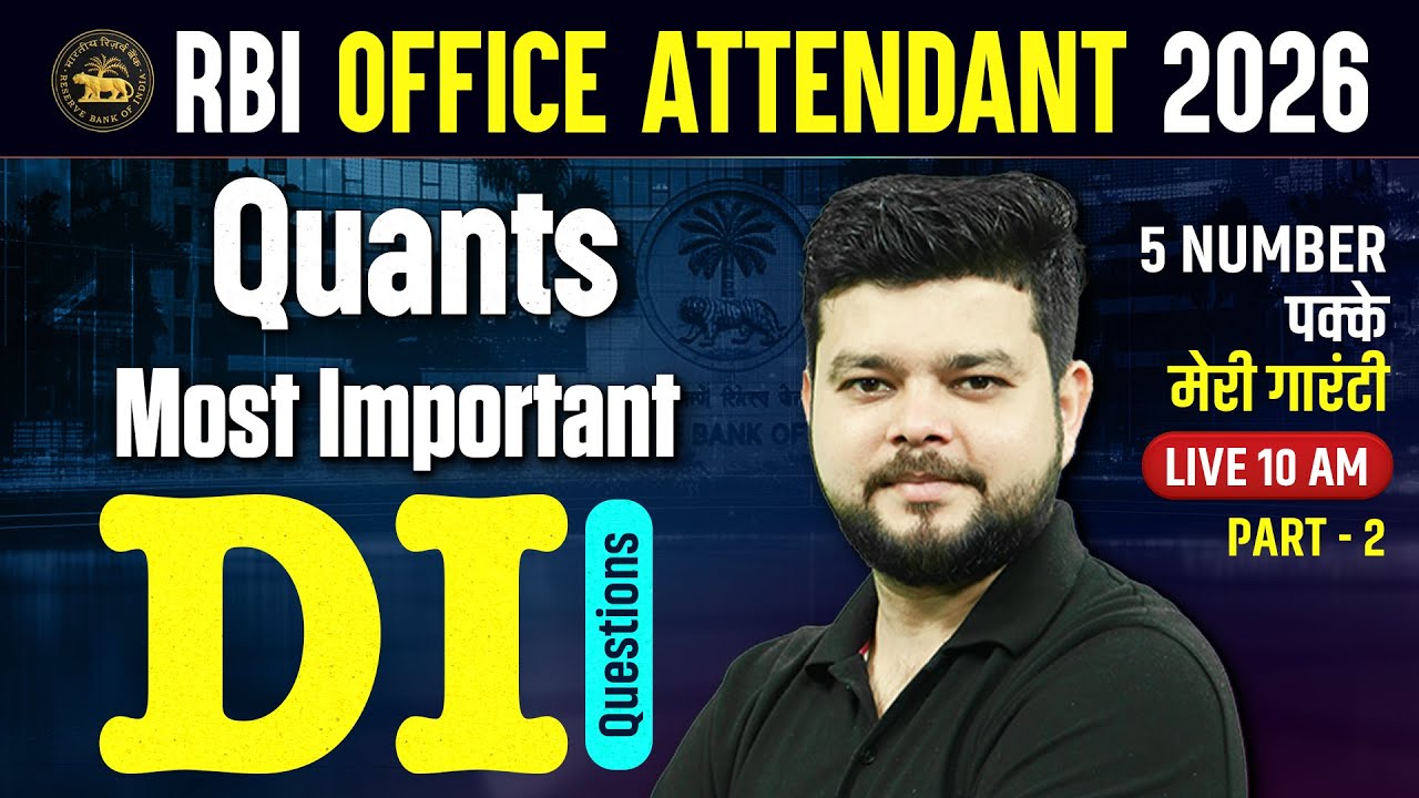 RBI Office Attendant 2026 Quants | Data Interpretation (DI) | 5 Marks Guaranteed | By Siddharth Sir