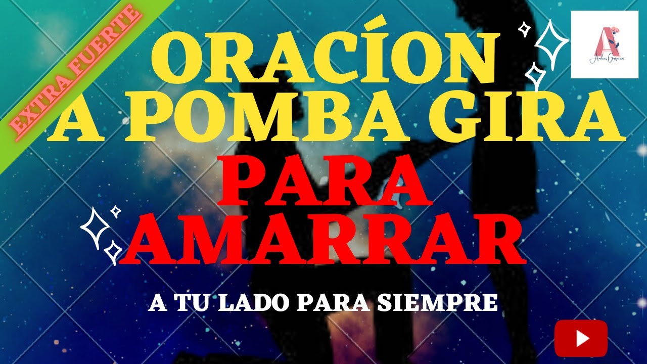PODEROSA ORACIÓN A POMBA GIRA, PARA AMARRAR A TU PERSONA AMADA.