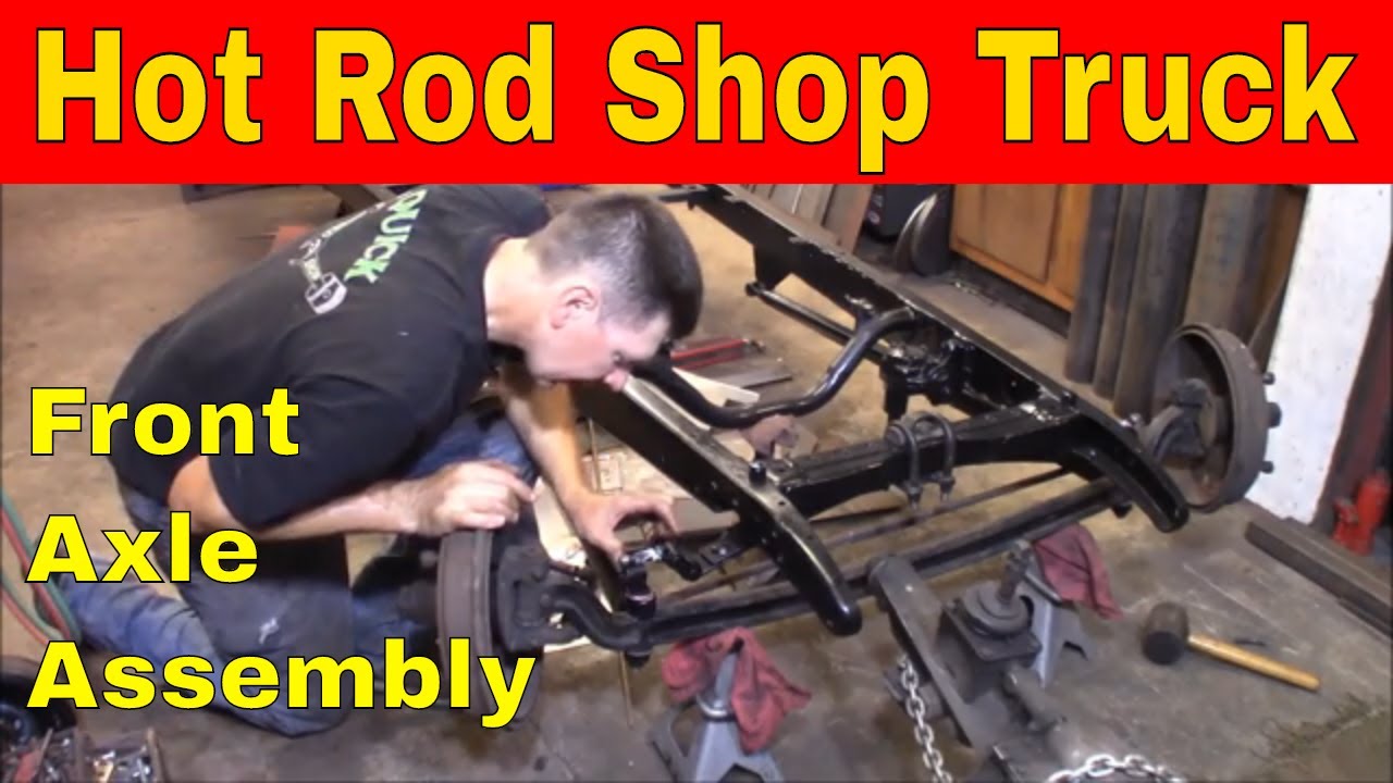 Model A Hot Rod Shop Truck:  Front Suspension