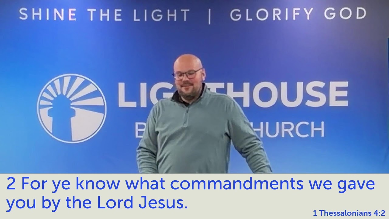 Walking to Please God - 1 Thessalonians 4:1-8 - 1/21/26
