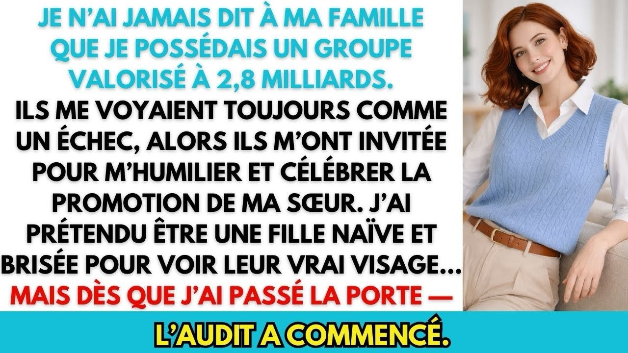 Ma famille me croyait ratée. Elle ignorait mon empire à 2,8 milliards