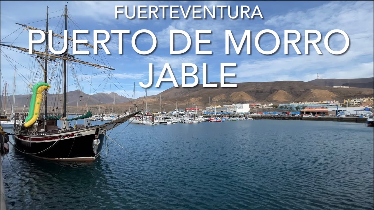 Puerto De Morro Jable (4K)