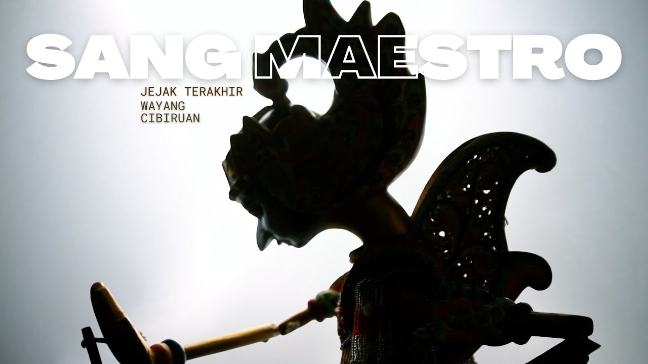 Sang Maestro : Jejak Terakhir Wayang Cibiruan