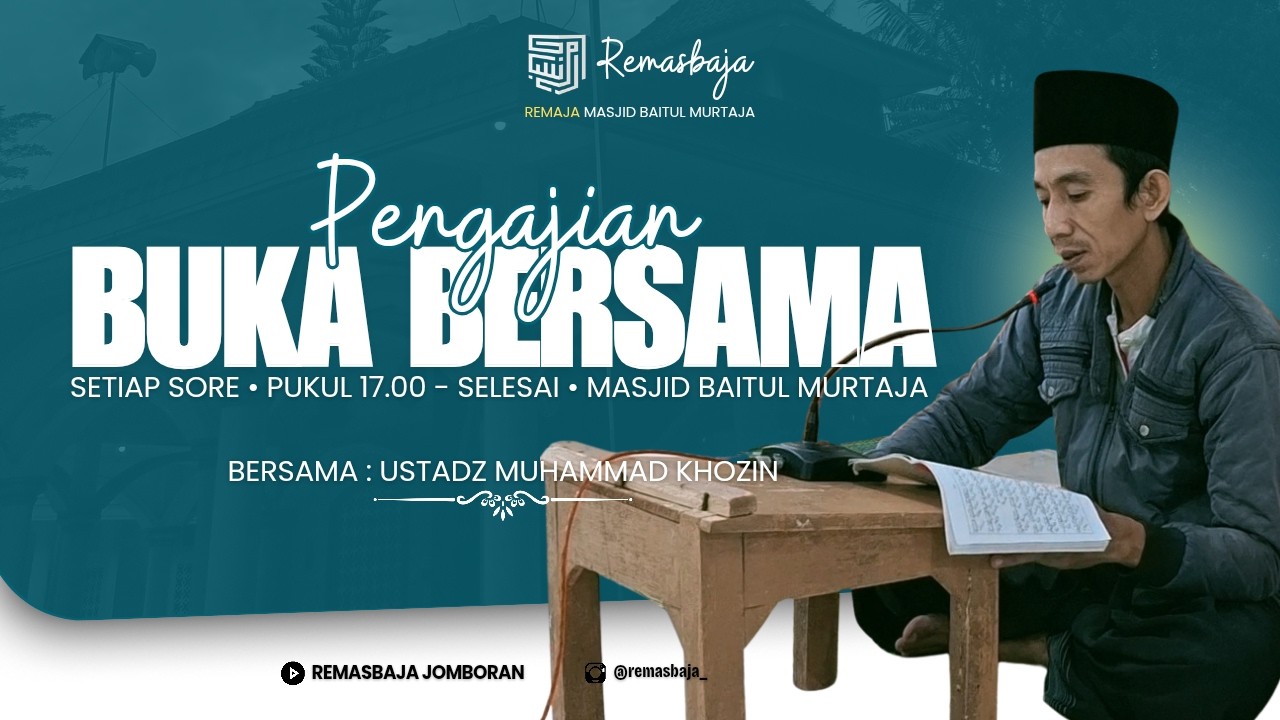 🔴{LIVE STREAMING}#13 KEGIATAN RUTIN BUKA BERSAMA REMASBAJA JOMBORAN & KAJIAN KITAB BIDAYATUL HIDAYAH
