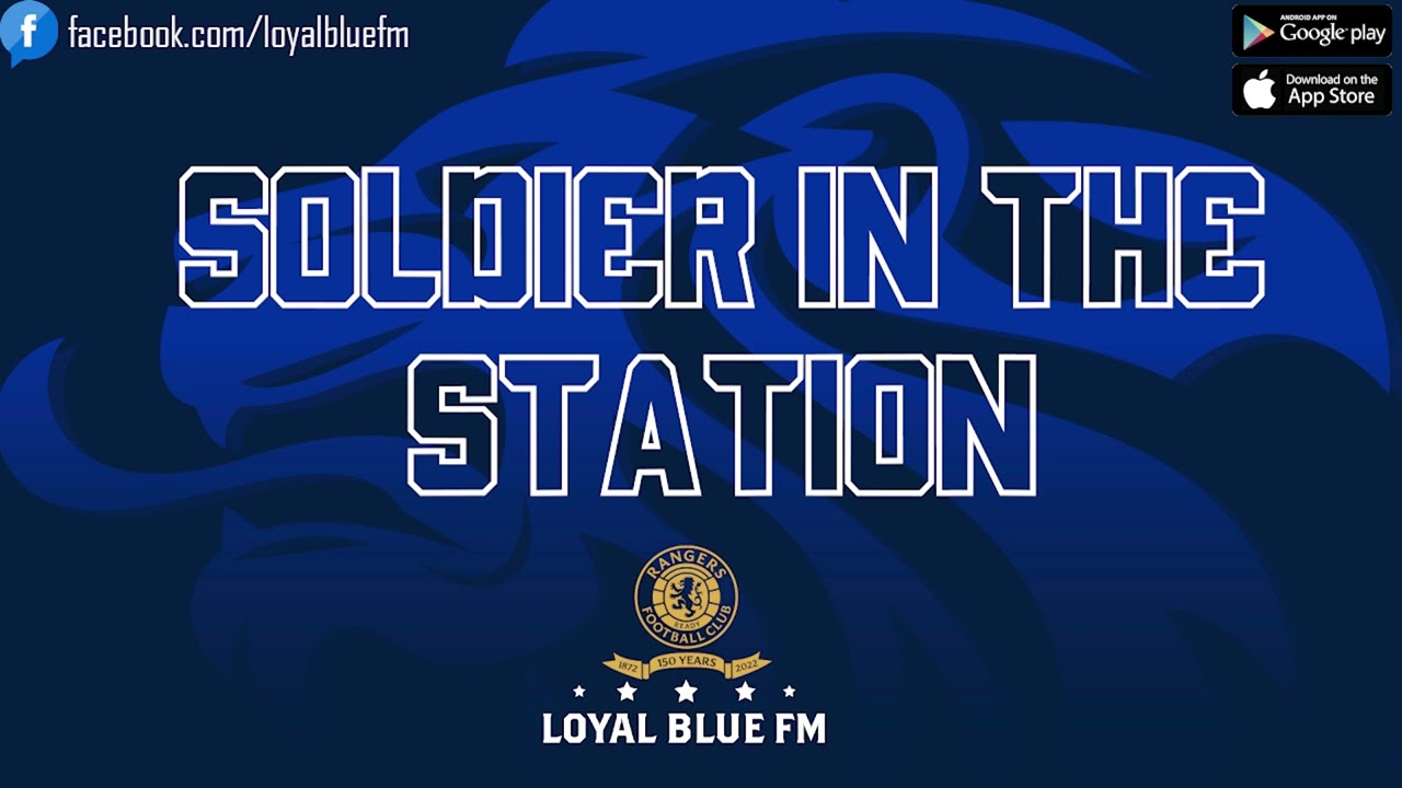 [LoyalBlueFM] Soldier In The Station