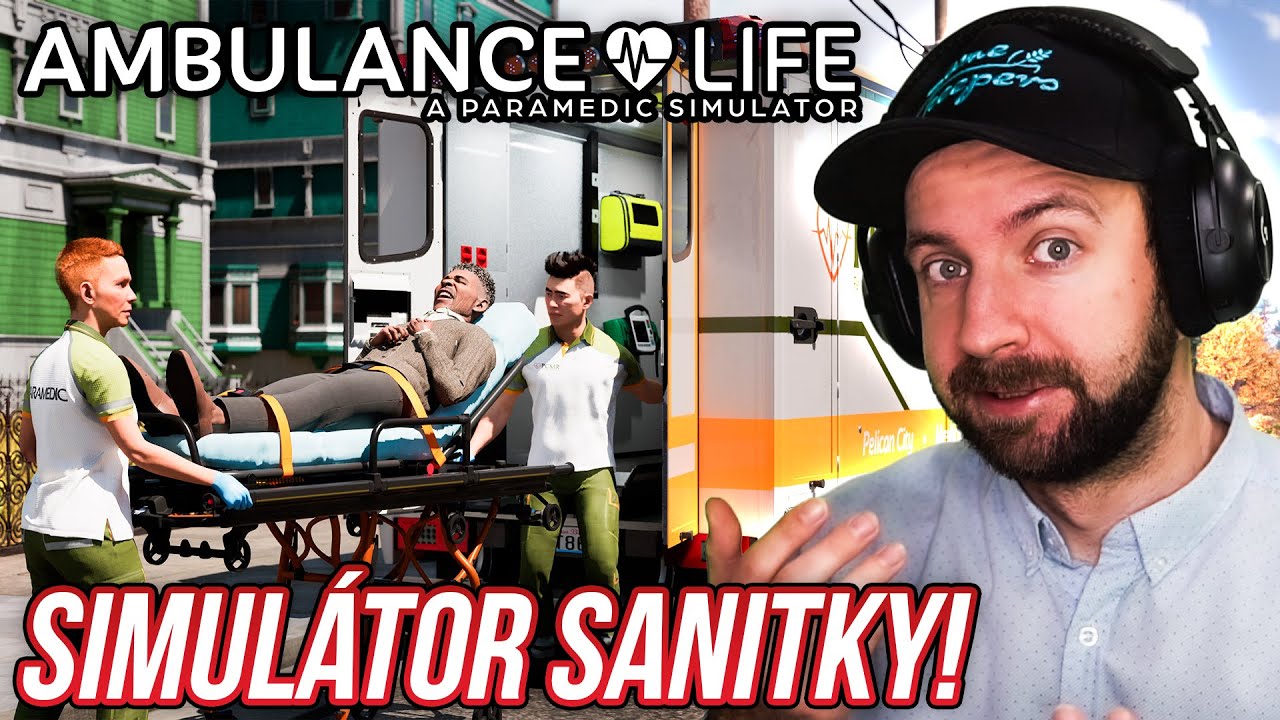 SIMULÁTOR SANITKY! | Ambulance Life #01