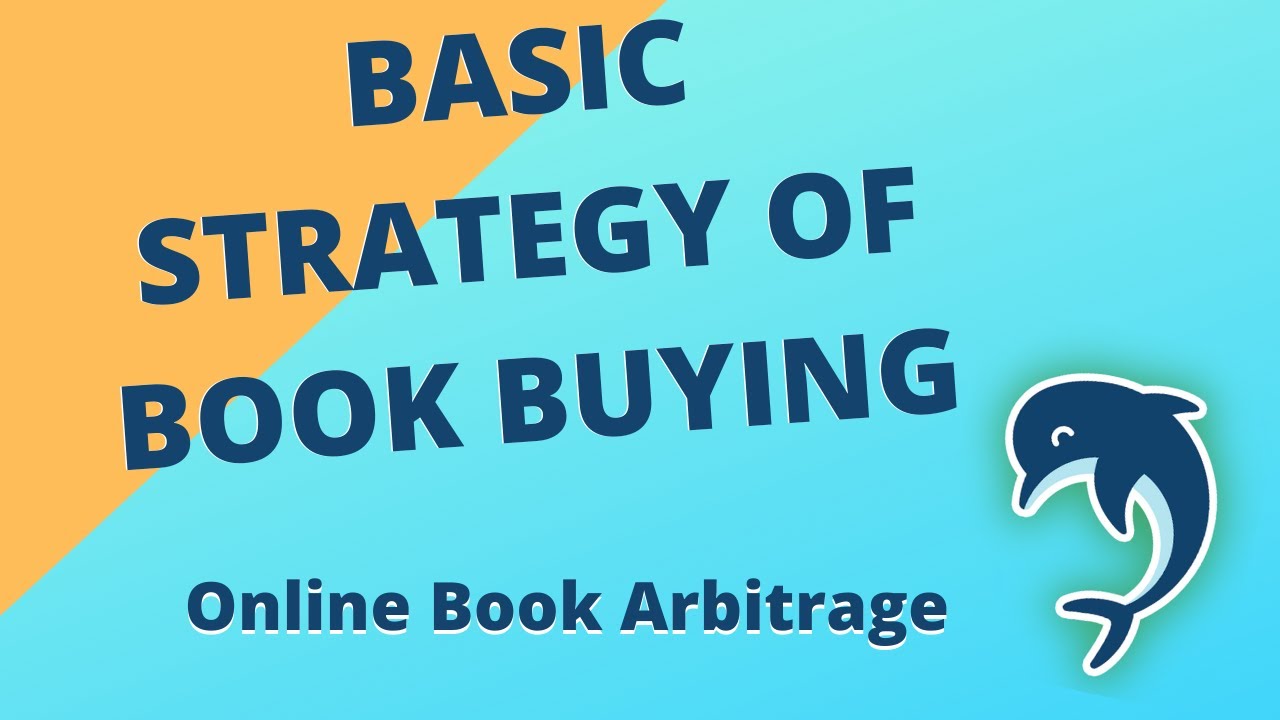 Basic Strategy of Buying Books on Amazon for Online Book Arbitrage