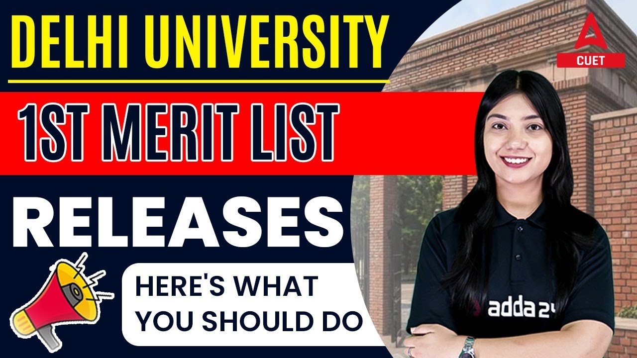 DU First Merit List 2022 | Here's What You Should Do | DU Admission 2022