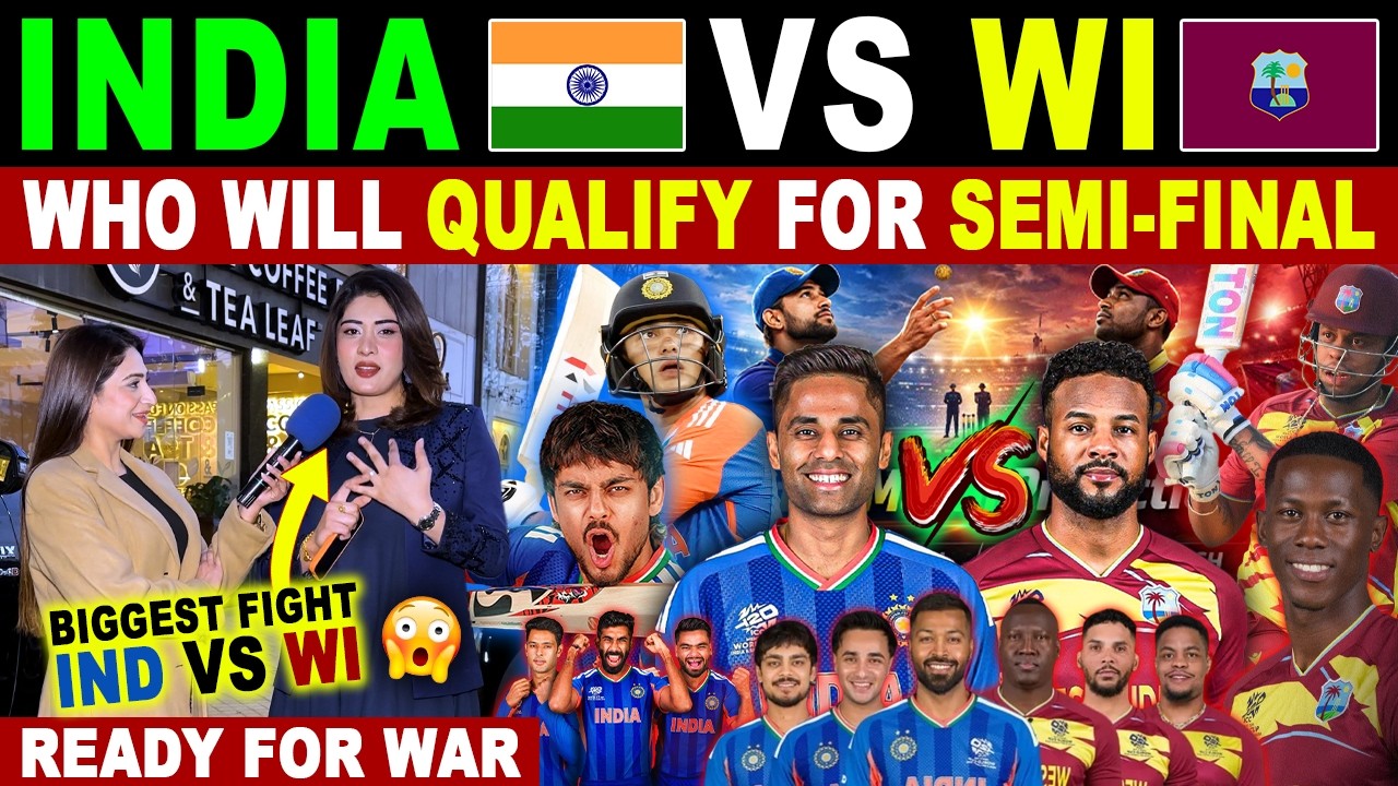 IND🇮🇳 VS WI🇧🇲 | WHO WILL QUALIFY FOR SEMI-FINAL | T20 WORLD CUP 2026 | PAK PUBLIC REACTIONS