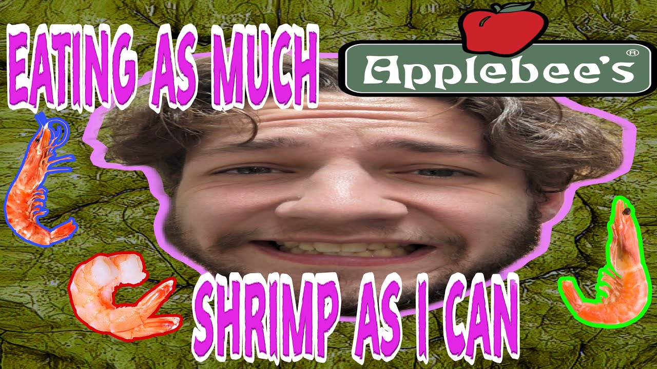 Eating as Much Applebee's Shrimp as I Can