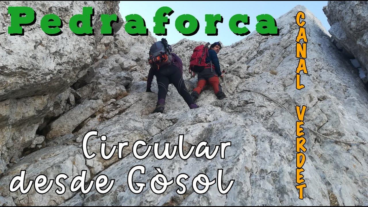 ⛰️ Pedraforca por canal Verdet | Circular desde Gòsol | Pollegó Superior