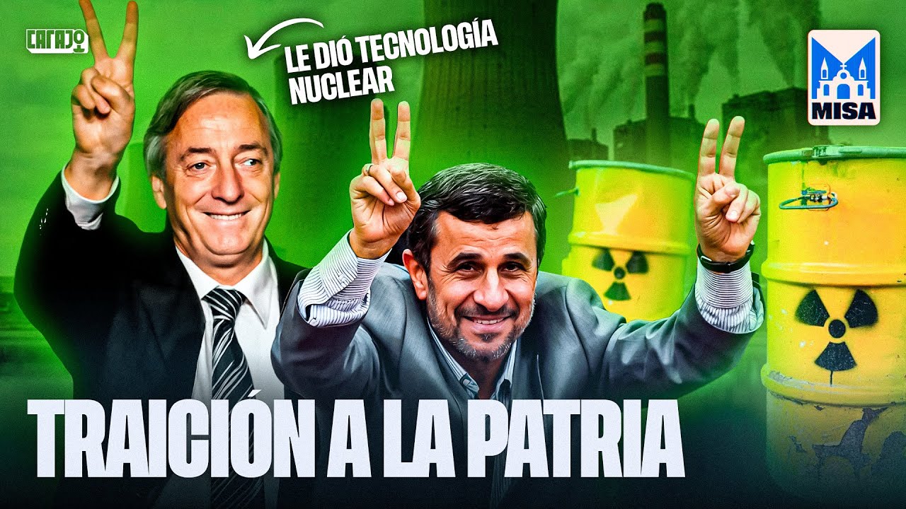 Nestor Kirchner y el PACTO con IR&Aacute;N como NUNCA TE LO CONTARON