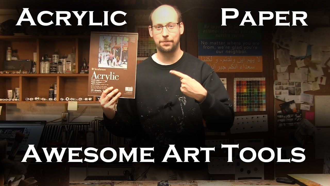 Awesome Art Tools | Acrylic Paper