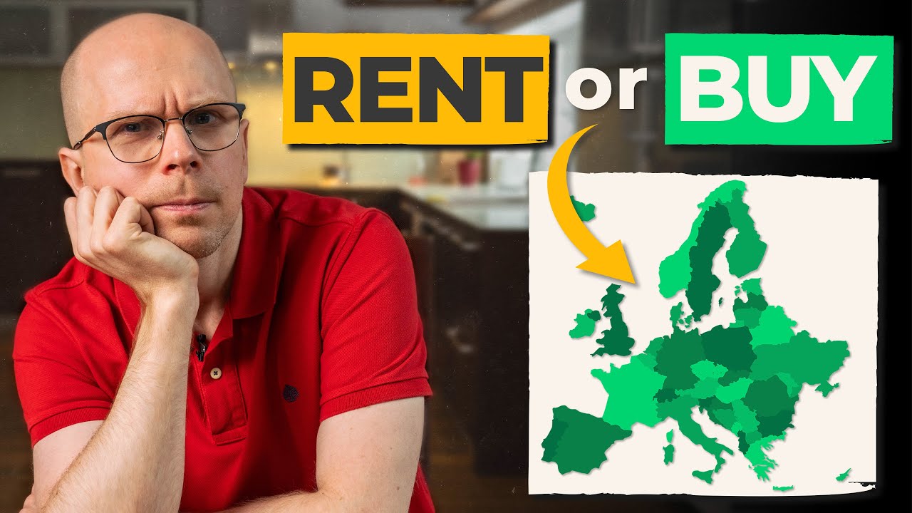 Rent or Buy in Europe &ndash; Professional Investor Explains