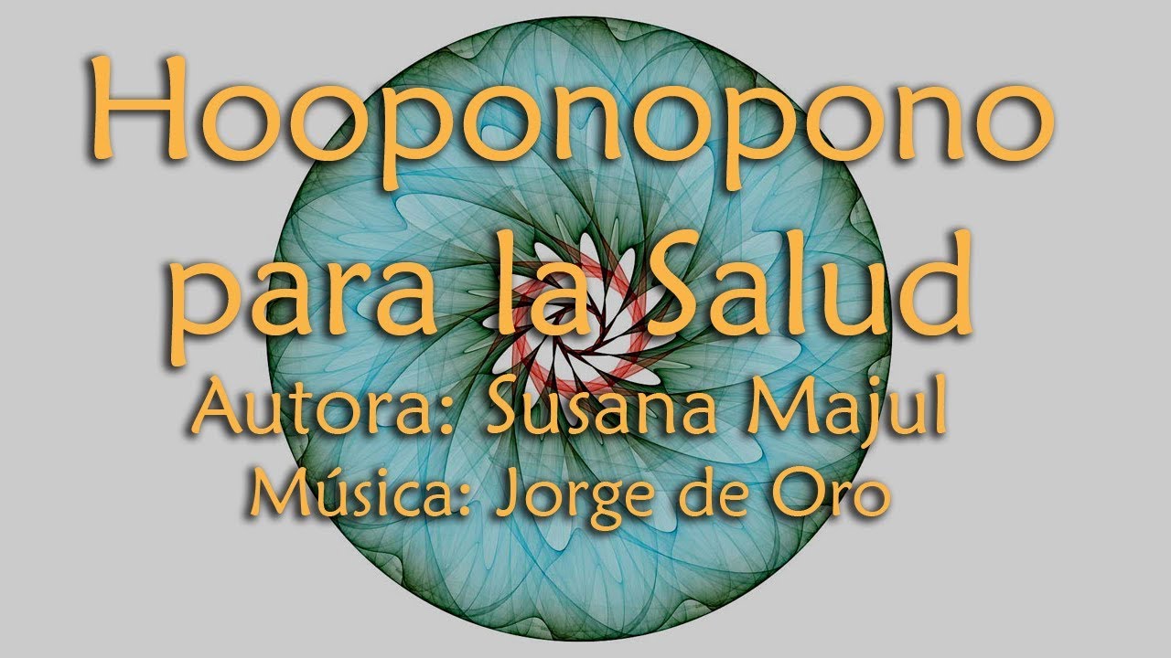 Hooponopono para la Salud