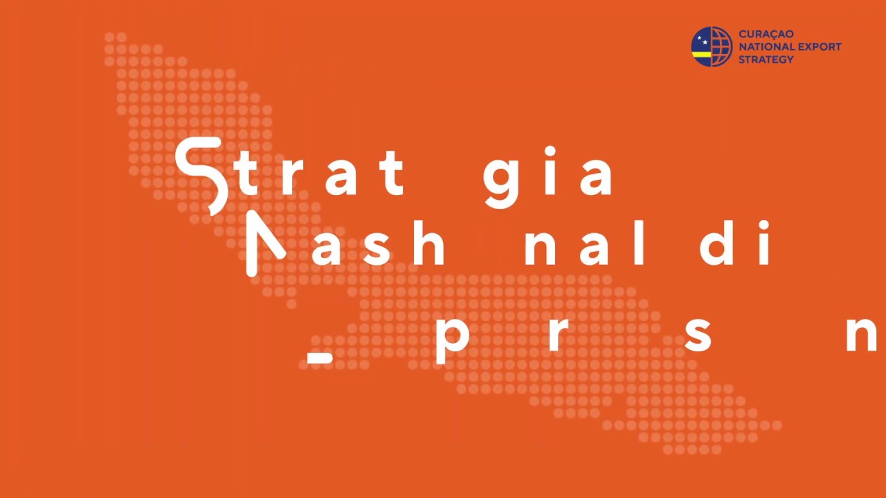 Strategia Nashonal pa Eksportashon (National Export Strategy)