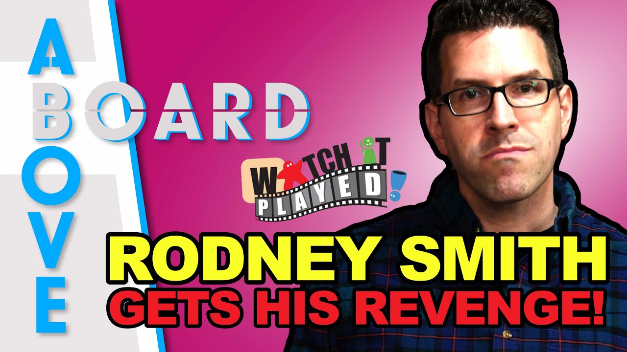 Rodney Smith Gets His Revenge | Above Board
