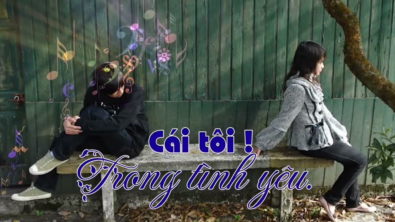 CÁI TÔI TRONG TÌNH YÊU