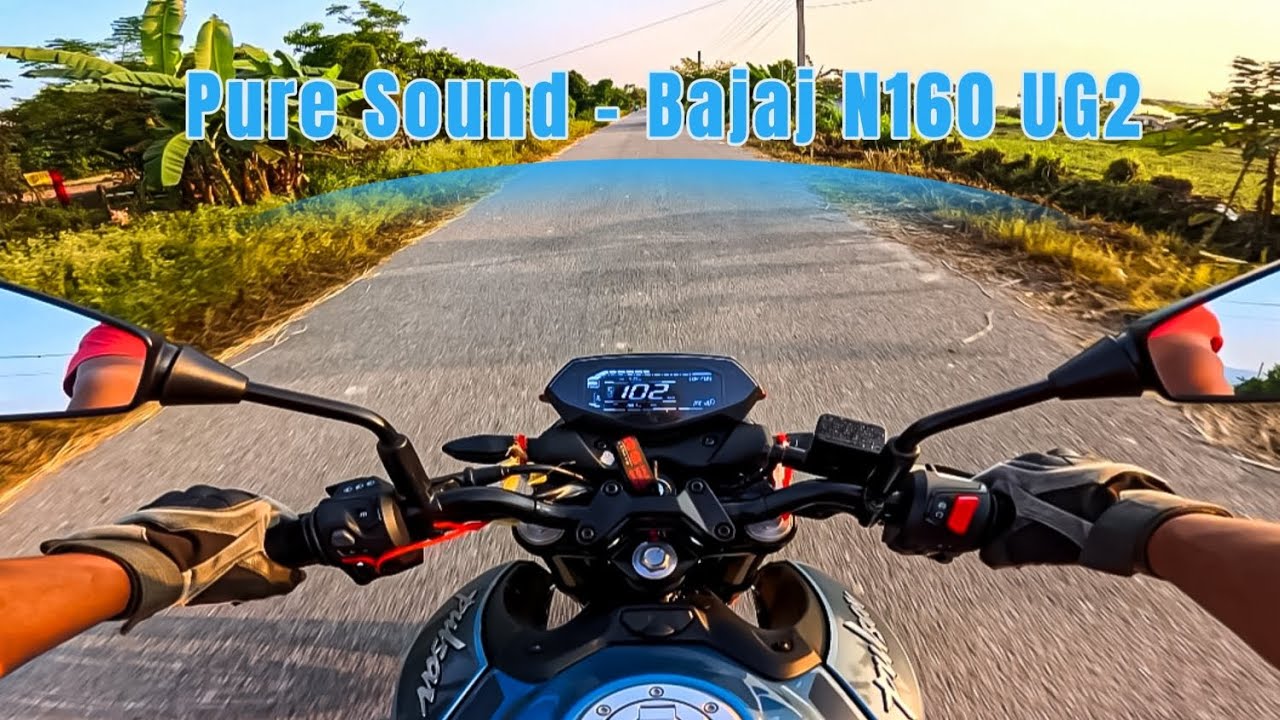 Enjoy the pure Sound - Bajaj N160 UG2🔥 | Bajaj N160