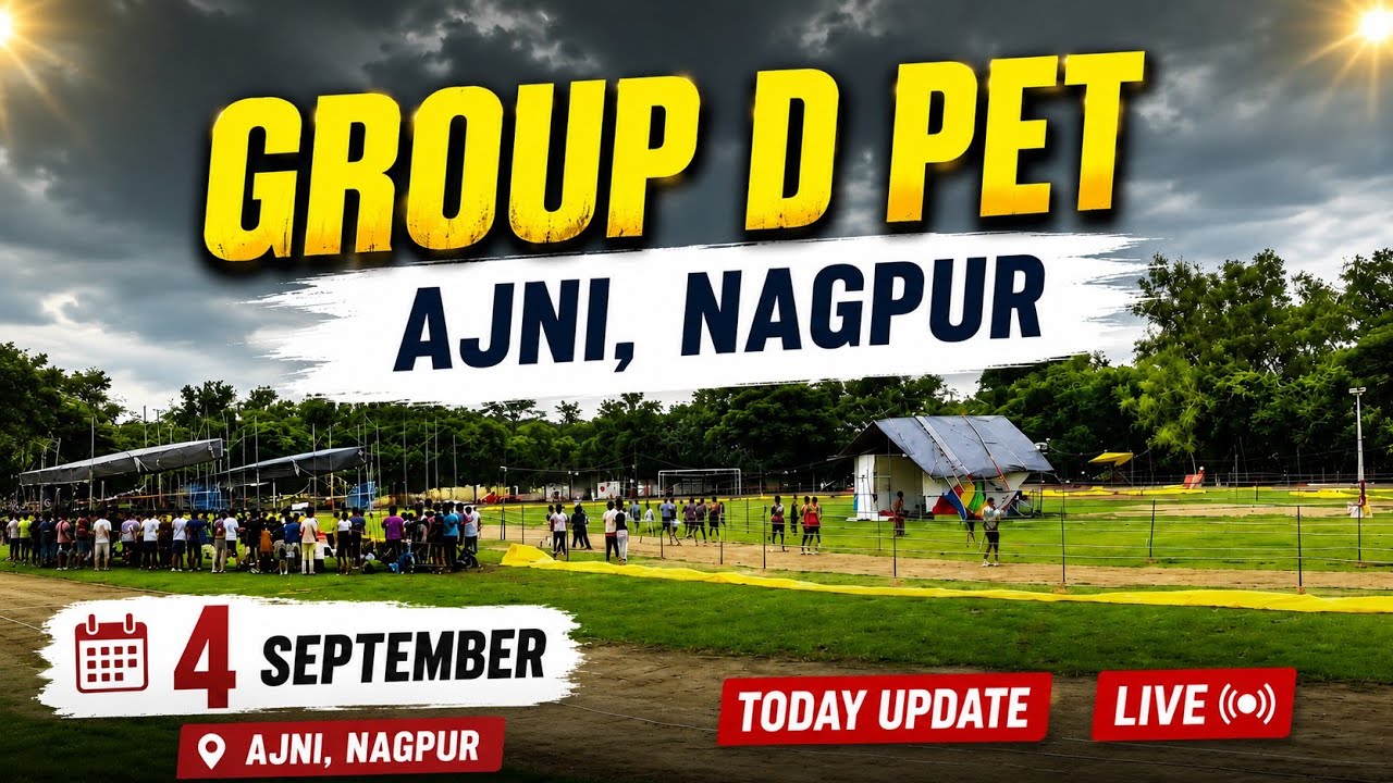 RRB GROUP D PET AJNI NAGPUR | RRB Group D Pet 4 September 2026 Live Update Today