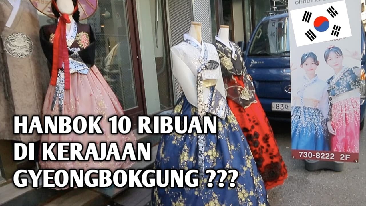 HANBOK 10 RIBUAN DI KOREA | KERAJAAN GYEONGBOKGUNG