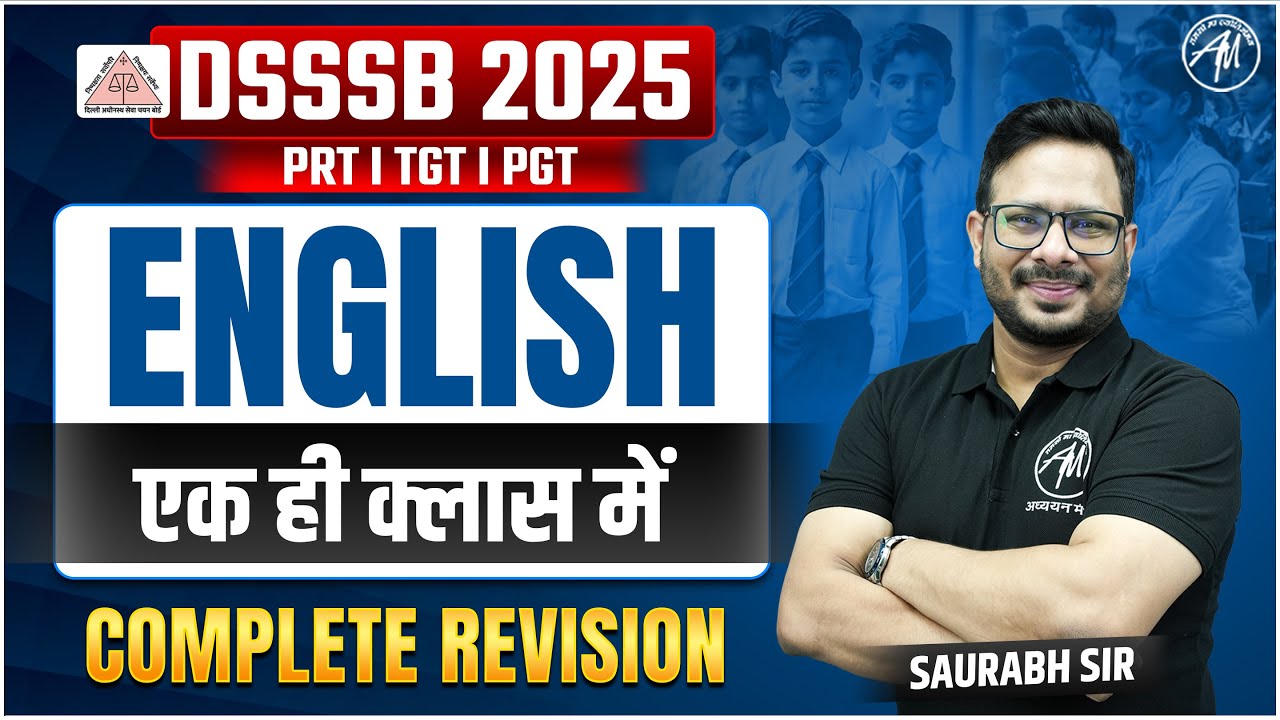 DSSSB English Complete Revision Class- 3 for DSSSB PRT, TGT, PGT 2025 Exam by ADHYAYAN MANTRA