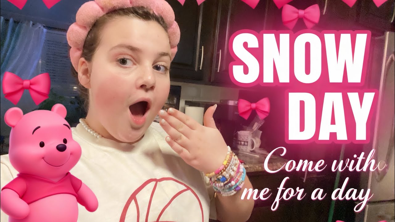 SPEND A DAY WITH ME (snow day)