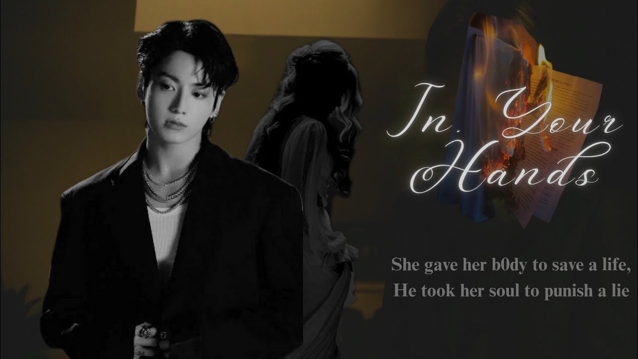 Episode -9 // In your hands // She sold her soul to the devil // Jungkook FF // Dark romance 