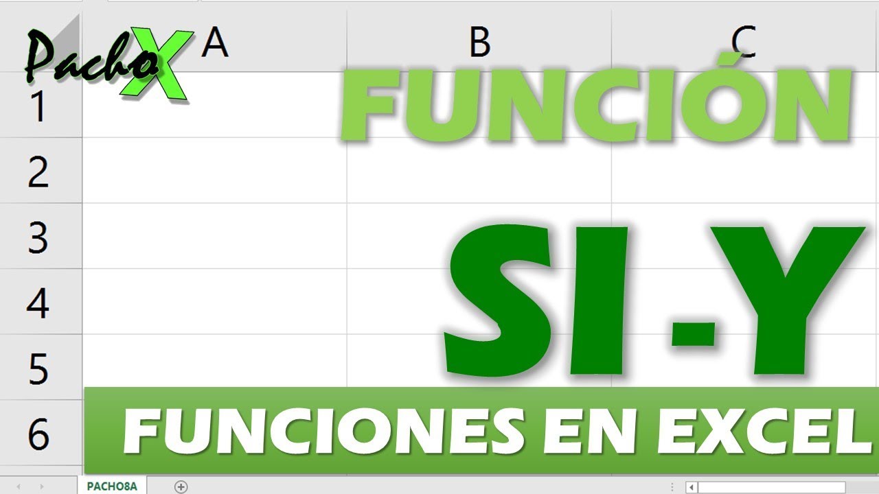 C&oacute;mo usar f&aacute;cilmente la FUNCI&Oacute;N Si Y en Excel + Ejercicio