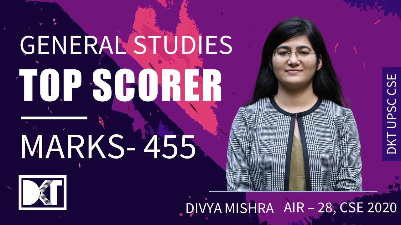 UPSC CSE | Highest Scorer | Strategy For General Studies | By Divya Mishra, Rank 28 CSE 2020
