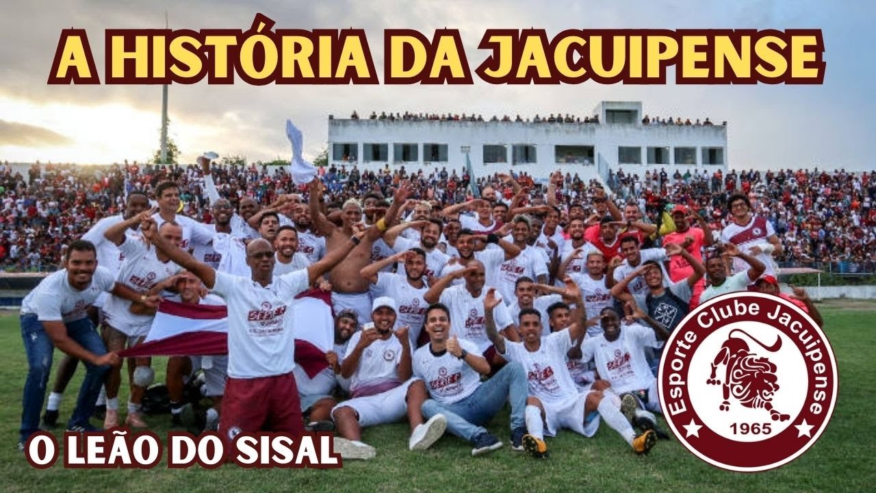 A HISTÓRIA DA JACUIPENSE DA BAHIA