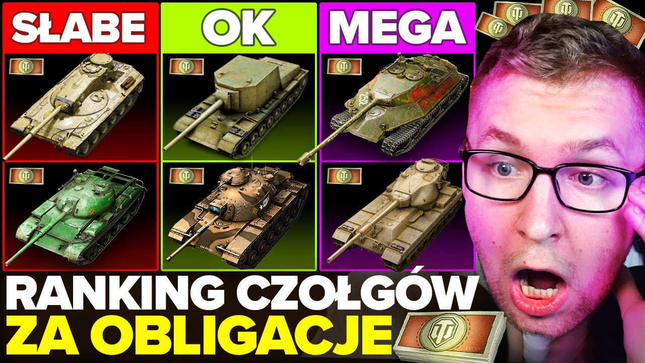 RANKING CZOŁGÓW za OBLIGACJE - WORLD OF TANKS