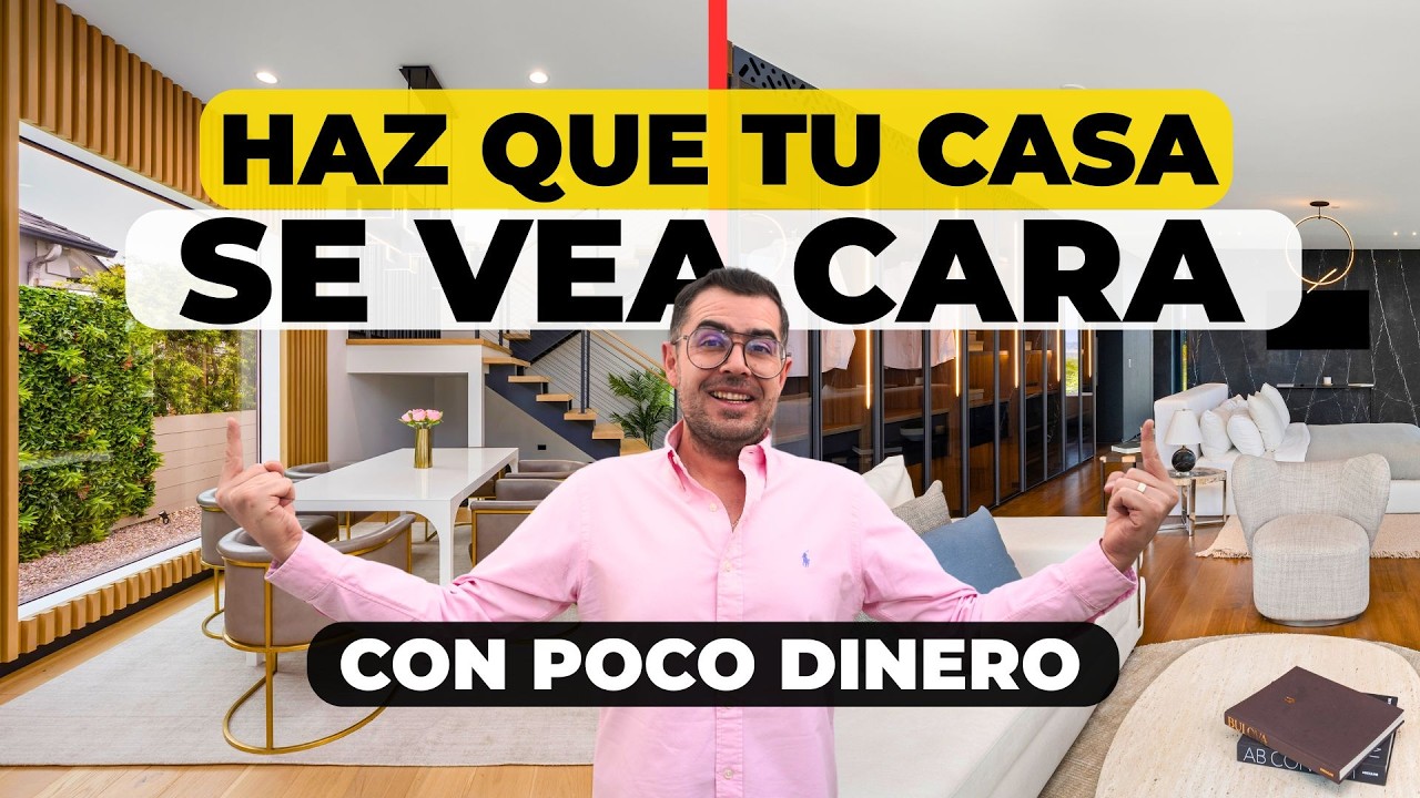 7 ACABADOS para que Tu CASA se vea CARA con POCO DINERO 💰