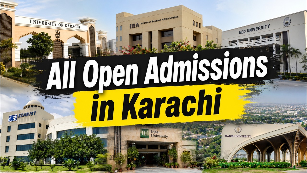 All Open Admissions in Karachi :  June July 2026 Update &ndash; Latest Karachi Update | Pak Admissions