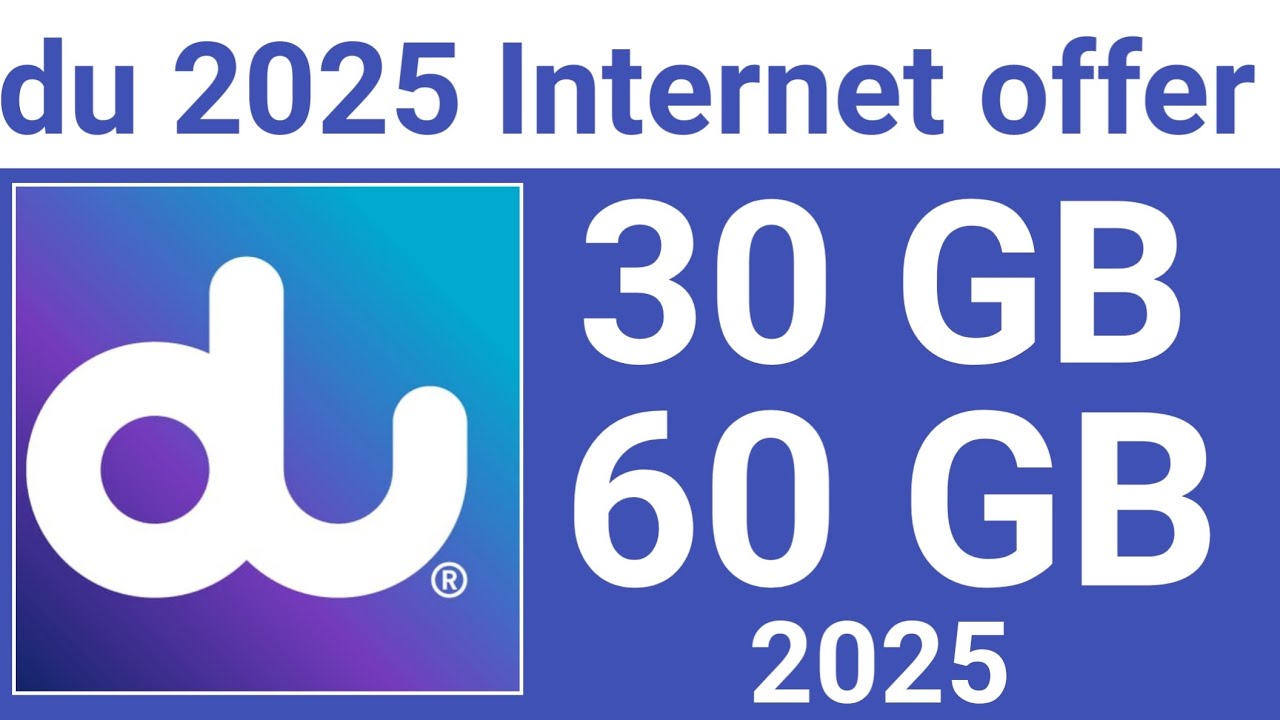 du sim 2025 Internet offer | du sim 60 GB Internet Monthly 2025 | du Sim 30 GB Data offer
