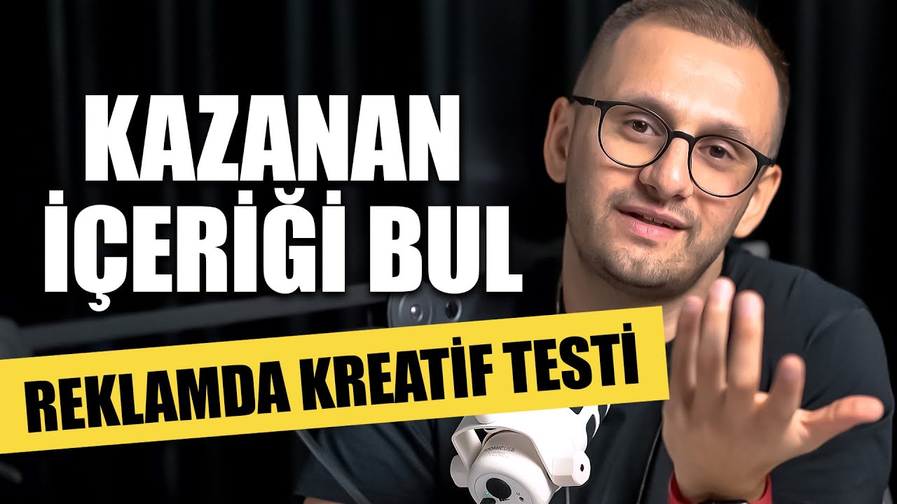 Kazanan İçeriği Bul! Reklamda Kreatifi Test Etmek