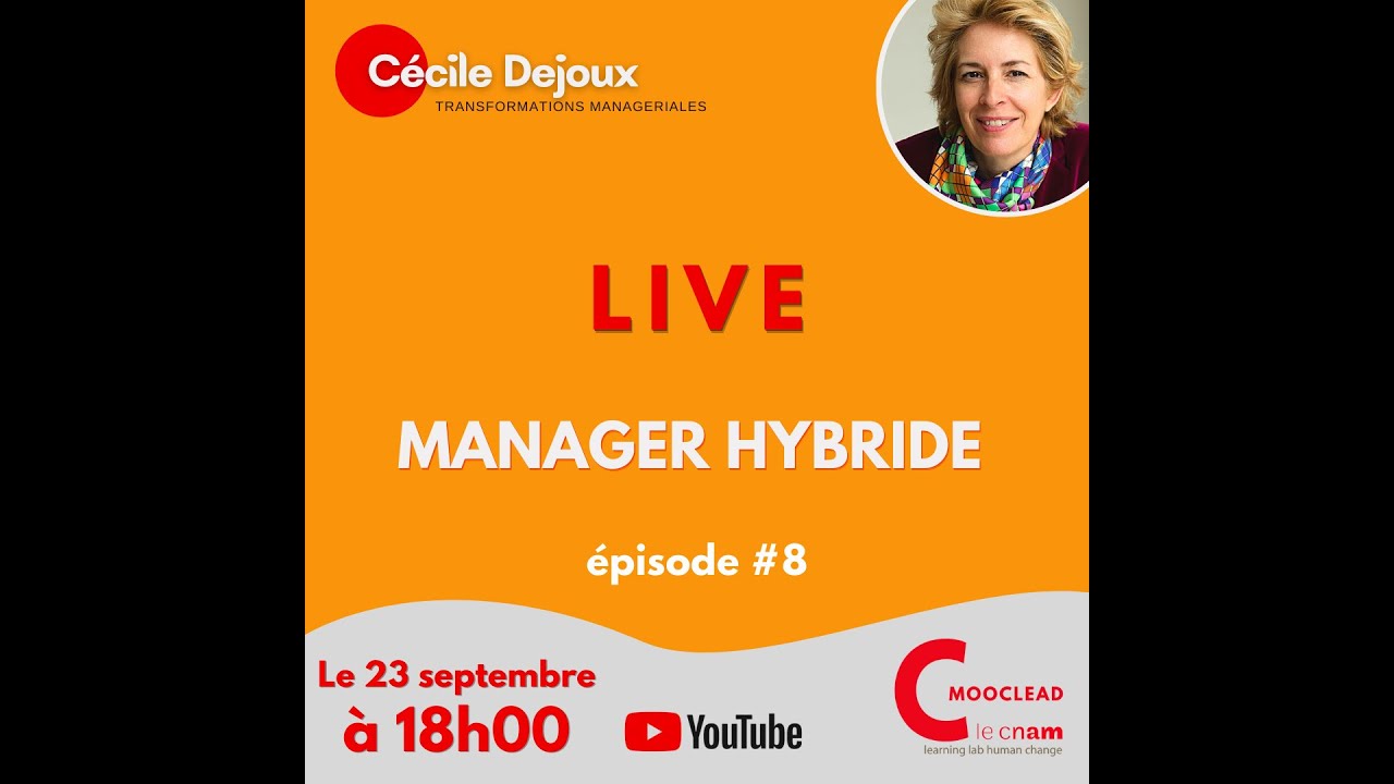 #8 - Le Manager Hybride