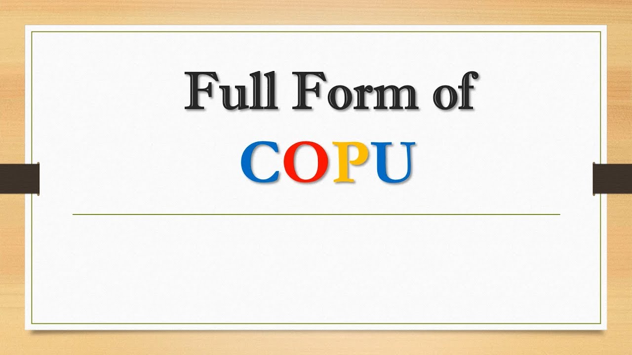 Full Form of COPU || Did You Know?